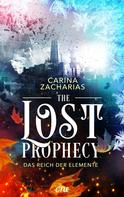 Carina Zacharias: The Lost Prophecy – Das Reich der Elemente 