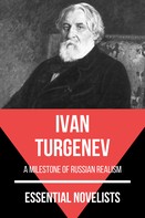 Ivan Turgenev: Essential Novelists - Ivan Turgenev 