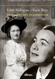Edith Södergran y Karin Boye - Un encuentro entre dos poetas suecas