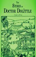 Hugh Lofting: The Story of Doctor Dolittle 
