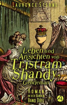 Leben und Ansichten von Tristram Shandy, Gentleman. Band Drei