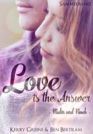 Kerry Greine: Love is the Answer ★★★★★