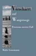 Malte Goosmann: Verscharrt auf Wangerooge ★★★★★