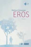 Helmut Krausser: Eros ★★★★