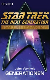 Star Trek - Starfleet Academy: Generationen - Roman