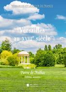Édition Mon Autre Librairie: Versailles au XVIIIe siècle 