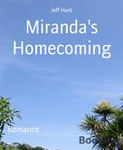 Jeff Hunt: Miranda's Homecoming 