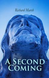 A Second Coming - A Tale of Jesus Christ's in Modern London