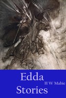 H W Mabie: Edda Stories 