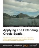 Simon Greener: Applying and Extending Oracle Spatial 