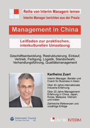 Management in China - Leitfaden zur praktischen, interkulturellen Umsetzung