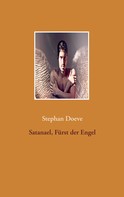 Stephan Doeve: Satanael, Fürst der Engel 
