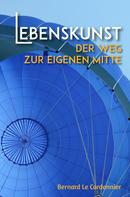 Bernd Schuster: Lebenskunst 