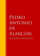 Pedro Antonio de Alarcón: Obras - Colección de Pedro Antonio de Alarcón 