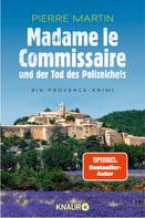 Pierre Martin: Madame le Commissaire und der Tod des Polizeichefs ★★★★★