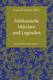 Afrikanische Märchen und Legenden - Märchen der Welt