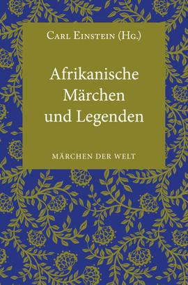 Afrikanische Märchen und Legenden