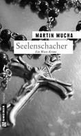 Martin Mucha: Seelenschacher ★★★★