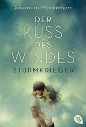 Der Kuss des Windes - Sturmkrieger - Band 1