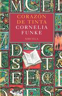 Cornelia Funke: Corazón de Tinta ★★★
