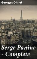 Georges Ohnet: Serge Panine — Complete 