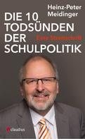 Heinz-Peter Meidinger: Die 10 Todsünden der Schulpolitik 