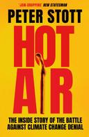 Peter Stott: Hot Air 