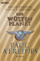 Kevin J. Anderson: Der Wüstenplanet: Paul Atreides ★★★★★