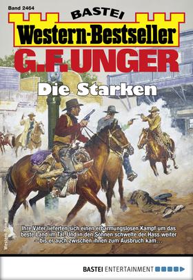G. F. Unger Western-Bestseller 2464 - Western