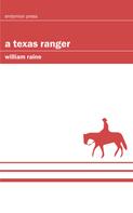 William Raine: A Texas Ranger 