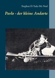Pavlo - der kleine Andarte - Kindheit im Besetzten Kreta 1941 - 1945