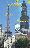 Klaus-Jürgen Holstein: LostPostings Paris Hamburg 