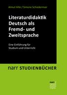 Almut Hille: Literaturdidaktik Deutsch als Fremd- und Zweitsprache 