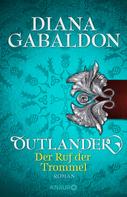 Diana Gabaldon: Outlander - Der Ruf der Trommel ★★★★★