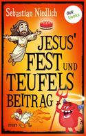 Sebastian Niedlich: Jesus' Fest und Teufels Beitrag ★★★★