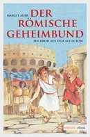 Margit Auer: Der römische Geheimbund ★★★★★