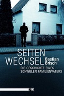 Bastian Brisch: Seitenwechsel ★★★★