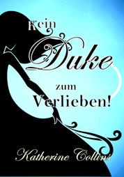 Kein Duke zum Verlieben! - Love is waiting
