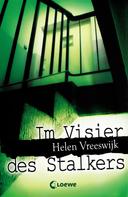 Helen Vreeswijk: Im Visier des Stalkers ★★★