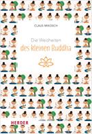 Claus Mikosch: Die Weisheiten des kleinen Buddha ★★★★★