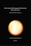 Helmuth Grötzebauch: Eine Entwicklungsgeschichte der Dimensionen 