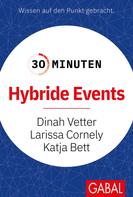 Katja Bett: 30 Minuten Hybride Events 