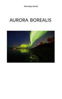 Véronique Sarek: Aurora Borealis 