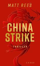 China Strike - Thriller