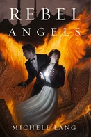 Michele Lang: Rebel Angels 