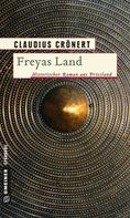 Claudius Crönert: Freyas Land ★★★★
