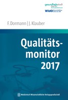 Franz Dormann: Qualitätsmonitor 2017 