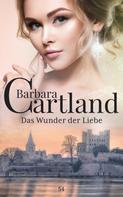 Barbara Cartland: Das Wunder der Liebe ★★★★