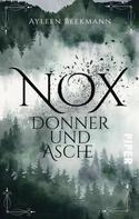 Ayleen Beekmann: Nox - Donner und Asche ★★★