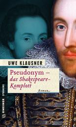 Pseudonym - das Shakespeare-Komplott - Ein Fall für Clayton Percival